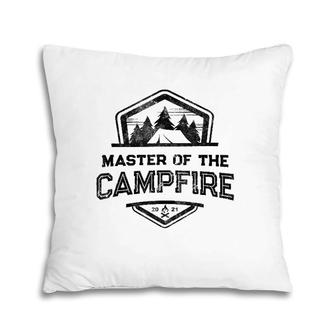 Funny Master Of Campfire Hiking Camping Life Camp Leader Pillow | Mazezy