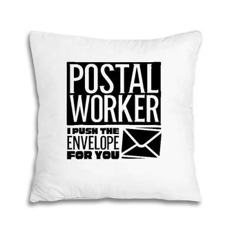 Funny Postal Worker Gift For Men Women Mailman Post Office Pillow | Mazezy