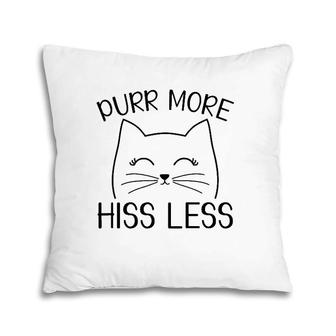 Funny Purr More Hiss Less Cute Happy Black Cat Lover Pillow | Mazezy