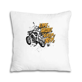 Grip It And Rip It Mx Motocross Dirt Bike Rider Gifts Pillow | Mazezy