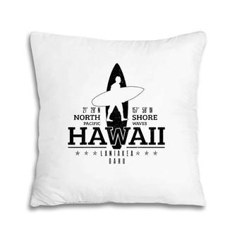 Hawaii Surfing Oahu Beach North Shore Surf Surfer Gift Pillow | Mazezy