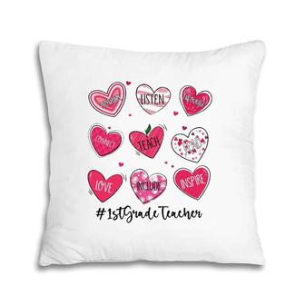 Hearts Teach Love Inspire 1St Grade Teacher Valentines Day Pillow | Mazezy
