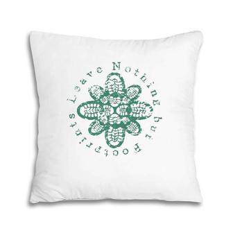 Hiking Leave Nothing But Footprints Boot Hiker Hike Design Pillow | Mazezy