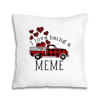 I Love Being A Meme Truck Plaid Matching Family Valentine's Pillow | Mazezy