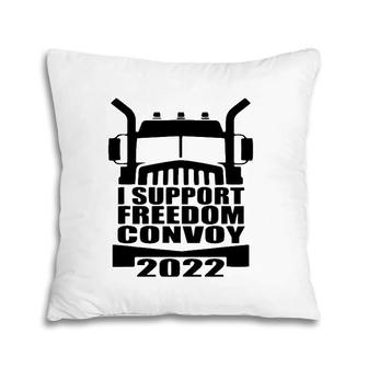 I Support Truckers Freedom Convoy 2022 Usa Canada Truckers Pillow | Mazezy UK