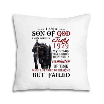 I'm A Son Of God I Was Born In July 1979 Raglan Baseball Tee Pillow | Mazezy