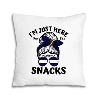 I'm Just Here For The Snacks For Women Football Gameday Fans Pillow | Mazezy