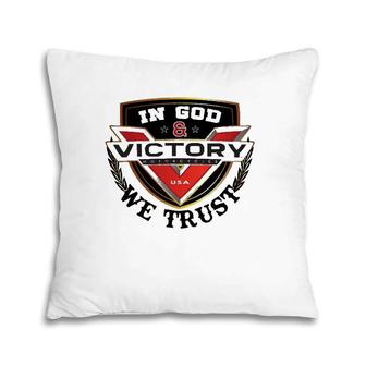 In God And Victory We Trust Pillow | Mazezy