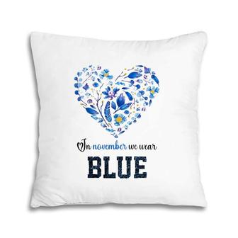 In November We Wear Blue Plant Heart Pillow | Mazezy