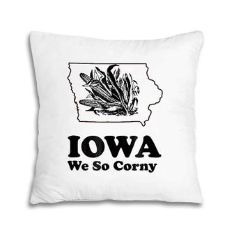 Iowa We So Corny State Tee Pillow | Mazezy