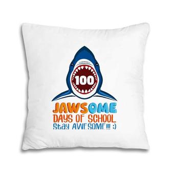 Jawsome Shark 100 Days Of School Teacher Child Gift Pillow | Mazezy