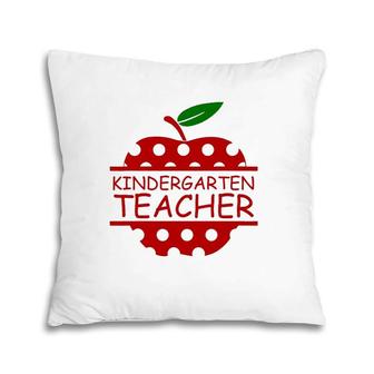 Kindergarten Teacher Teaching Lover Apple Pillow | Mazezy