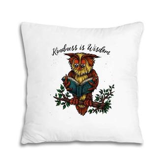 Kindness Is Wisdom Cute Wise Owl Illustration Pillow