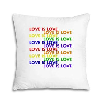 Love Is Love Lgtbq Pride Express Yourself Pillow | Mazezy