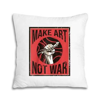 Make Art Not War Art Student Illustrations Raglan Baseball Tee Pillow | Mazezy