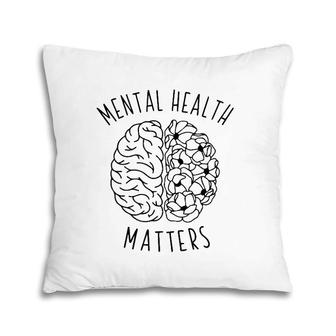 Mental Health Matters Human Brain Graphic Health Awareness Pillow | Mazezy