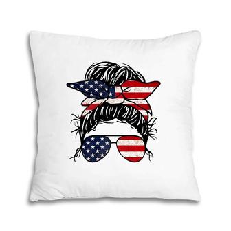 Messy Bun Usa Flag Glasses 4Th Of July Patriotic Pillow | Mazezy