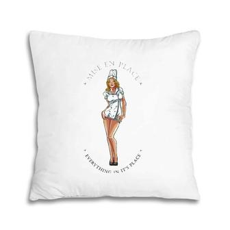 Mise En Place Everything In It's Place Pillow | Mazezy