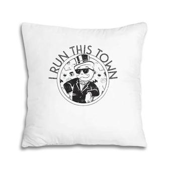 Monopoly I Run This Town Pillow | Mazezy CA