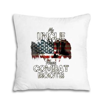 My Uncle Wears Combat Boots Pillow | Mazezy