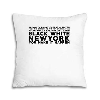 New York You Make It Happen Pillow | Mazezy