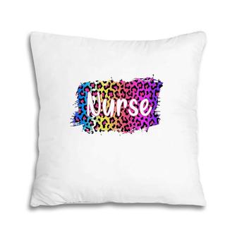 Nurse Colorful Leopard Print Gift Nursing Rn Pillow | Mazezy