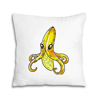 Octopus Banana Yellow Funny Humor Fruit Pun Lover Gift Pillow | Mazezy