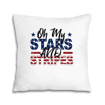 Oh My Stars And Stripes Fourth Of July Pillow | Mazezy AU