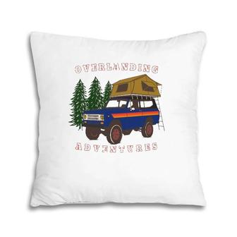 Overlanding Adventures Camping Lover Pillow | Mazezy