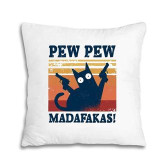 Pew Madafakas Cats Tops Summer Dresses Pyjamas Pew Cat Pillow | Mazezy