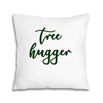Poison-Ivy Tree Hugger Nature Lover Environmentalist Green Pillow | Mazezy