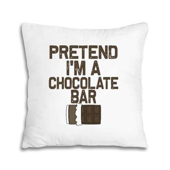 Pretend I'm A Chocolate Bar Halloween Costume Pillow | Mazezy