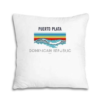 Puerto Plata Souvenir - Dominican Republic Reminder Pillow | Mazezy