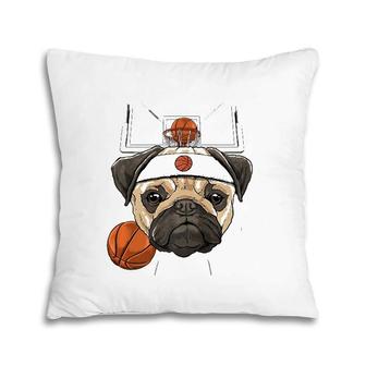 Pug Basketball Dog Lovers Basketball Player Pillow | Mazezy