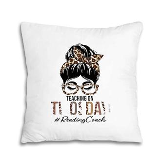 Reading Coach Messy Bun Leopard Teaching On Twosday 22222 Gift Pillow | Mazezy