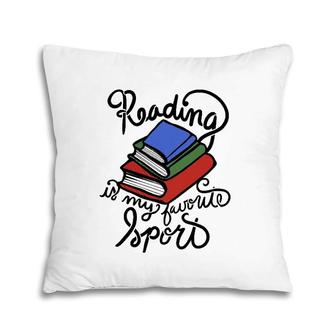 Reading Is My Favorite Sport Pillow | Mazezy CA