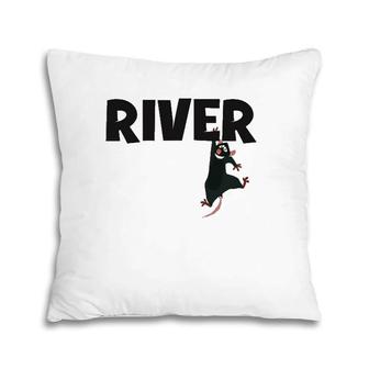 River Rat Rafting Life Is Better On The River Pillow | Mazezy