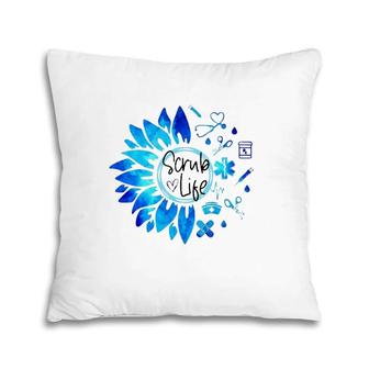 Scrub Life Sunflower Nurse Nursing Tools Pillow | Mazezy