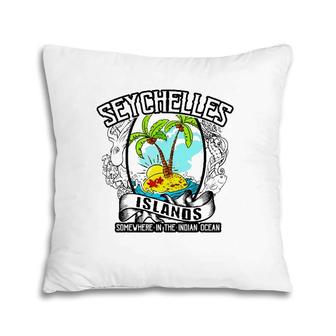 Seychelles Islands Somewhere In The Indian Ocean Pillow | Mazezy