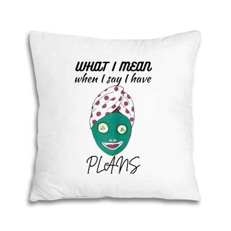 Spa Day Humor Sarcastic Vintage Pillow | Mazezy