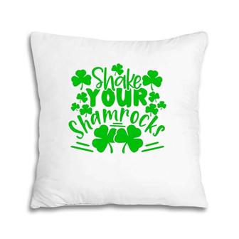 St Patrick's Day Shake Your Shamrocks Irish Pillow | Mazezy