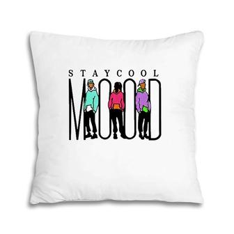 Stay Cool Mood Streetwear Costume Pillow | Mazezy
