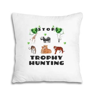 Stop Trophy Hunting Animal Welfare Pillow | Mazezy