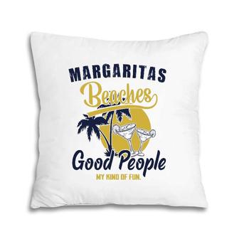 Summer Fun Vacation Margaritas Beaches & Good People Graphic Pillow | Mazezy CA