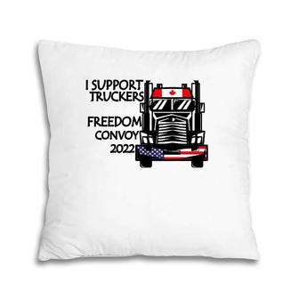Support Canadian Truckers Freedom Convoy 2022 Usa & Canada Pillow | Mazezy DE