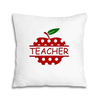 Teacher Life Teach Red Apple Teaching Lover Pillow | Mazezy DE