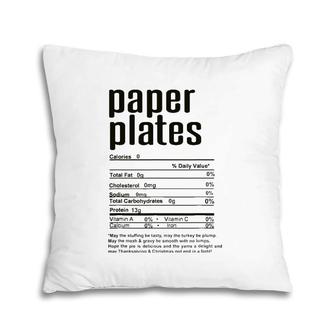 Thanksgiving Christmas Paper Plates Nutritional Facts Pillow | Mazezy