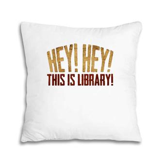 This Is Library Librarian Book Lover For Teachers Pillow | Mazezy DE