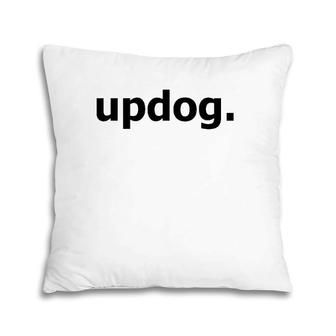 Updog Funny Joke Graphic Tee Pillow | Mazezy