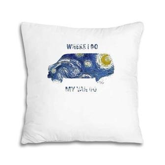 Van Life Where I Go My Van Go Pillow | Mazezy